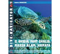 Dive-navigator EL QUSEIR, PORT GHALIB, MARSA ALAM, HAMATA: The most popular dive sites south of Safaga to the southern border of Egypt, include St. ... Park Brothers, Dedalus, Rocky and Zabargad