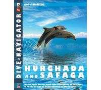 Dive-navigator Hurghada and Safaga: The most popular dive sites of the Red Sea, located around Hurghada and Safaga. 46 full-color three-dimensional maps and detailed descriptions and GPS-coordinates