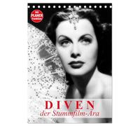 Diven der Stummfilm-Ära (Tischkalender 2026 DIN A5 hoch), CALVENDO Monatskalender: Die glamourösesten Frauen der 20er-Jahre