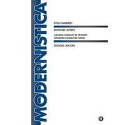 Diventare autrice. Aleramo Morante de Céspedes Ginzburg Zangrandi Sereni