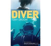 Diver by Tony Groom Tony Groom (Auteur)