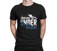 Diver I Work Well Under Pressure Tshirt for Men Dive Scuba Diving Clothing Style Polyester T Shirt Homme Black L