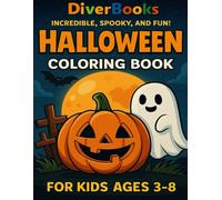 DiverBooks: Halloween Coloring Book for Kids Ages 3-8: 30 Cute and Easy Spooky Designs for Little Artists