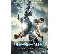 Divergente - tome 2 L'Insurrection