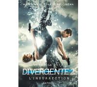 Divergente - tome 2 L'Insurrection - Veronica Roth - Nathan - broché - Roman adolescent dès 13 ans