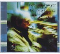 Divers - Bob Brookmeyer : Madly Loving You [Import]