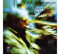 Divers - Bob Brookmeyer : Madly Loving You [Import]