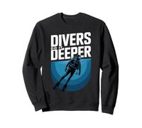 Divers Do It Deeper Scuba Diving Ocean Humour Sweatshirt