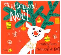 En attendant Noël - Contes d'hiver et chansons de Noël Compilation musiques pour enfant (Genre)