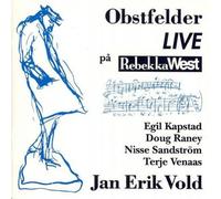 DIVERS - Jan Erik Vold : Obstfelder LIVE-Rebekka West