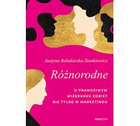 Divers. Justyna Bakalarska-Stankiewicz (Buch auf Polnisch)
