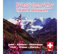Divers - Le Meilleur du Folklore Suisse-Vol.7 [Import]