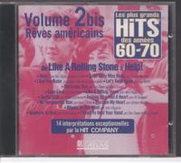 Divers - les plus grands hits des années 60-70 - Volume 2 bis - Reves americains