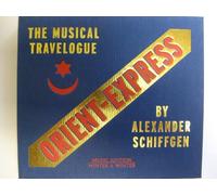 Various Mielsch – Orient Express de Paris à Constantinople (1905)