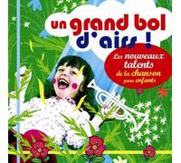Divers - Un Grand Bol d'airs