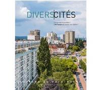 DiversCités. Les grands ensembles : Bourgogne et Chalon-sur-Saône Collectif (Auteur), SIP Bourgogne Franche-Comté (Auteur)