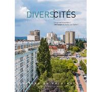 DiversCités. Les grands ensembles : Bourgogne et Chalon-sur-Saône - Collectif - Libel - broché - Beau livre