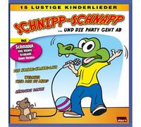 Diverse 15 Lustige Kinderliede - Schnipp-Schnapp und die Party