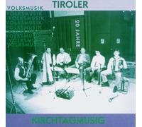 Diverse - 20 Jahre Tiroler Kirchtagsmusi [Import]