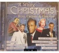 Bing Crosby & Friends - A White Christmas [Import]