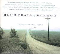 Diverse Artists - Blue Trail of Sorrow