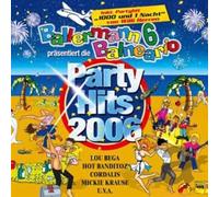 Diverse - Ballermann 6: Party Hits 2006 [Import]