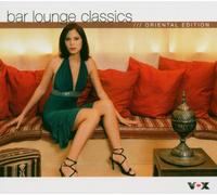 Diverse - Bar Lounge Classics-Oriental E