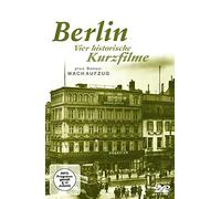 Berlin – Divers – Quatre courts métrages historiques