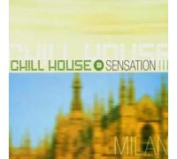 Diverse - Chill House Sensation-Milan [Import]