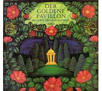 Diverse - Der goldene Pavillon Beliebte Orchesterstücke