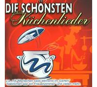 Diverse - Die Schönsten Kuechenlied [Import]