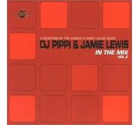 Diverse - DJ Pippi&Jamie Lewis in The Mi [Import]