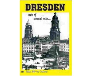 Diverse Doku - Dresden: Wie es einmal war