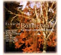 Diverse - ES War im Böhmerwald-EIN STR [Import]
