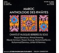Diverse (Folk Marokko) - Maroc - Anthologie Des Rwâyes - Chants et Musiques Berbères du Sous