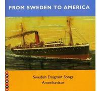 Diverse (Folk Schweden) - from Sweden to America/Swedish Emigrant Songs