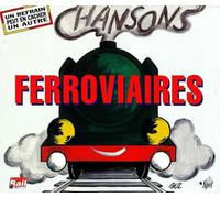 Diverse (Frankreich) - Chansons Ferroviaires [Import]
