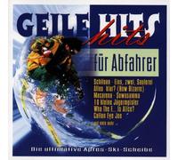 Diverse - Geile Hits für Abfahrer [Import]