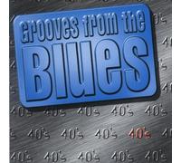 Diverse - Grooves from The Blues 40s [Import]