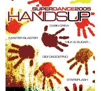Diverse - Hands Up: Super Dance 2005
