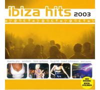 Diverse - Ibiza Hits 2003 [Import]