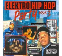 Diverse Interpreten – Elektro Hip Hop Party – Vol.3 – CD