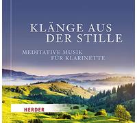 Diverse Interpreten-Klänge a.d.Stille - Meditative Musik Für Klarinette