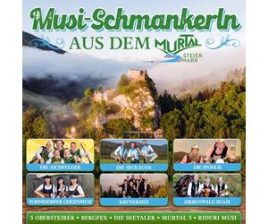 Diverse Interpreten - Musi-Schmankerln aus dem Murtal/Steiermark