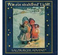 Diverse Interpreten - Salzburger Advent - Wie ein strahlend`Licht!