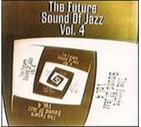Diverse Interpreten - The Future Sound of Jazz, Vol. 4