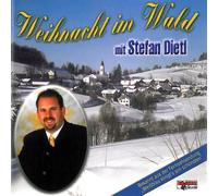 Diverse Interpreten - Weihnacht im Wald mit Stefan Dietl
