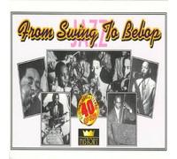 Diverse (Jazz) - from Swing to Bebop [Import]