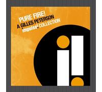 Gilles Peterson – Pure Fire! – Import