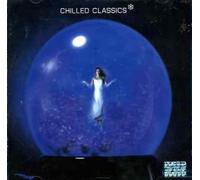 Diverse Klassik - Chilled Classics